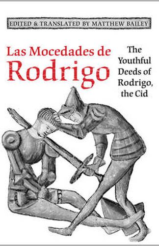 Cover image for Las Mocedades De Rodrigo: The Youthful Deeds of Rodrigo, the Cid