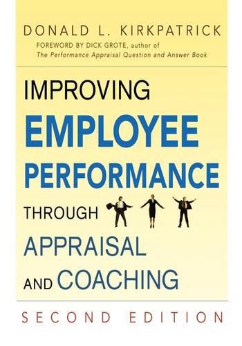 Cover image for Improving Employee Performance Through Appraisal and Coaching