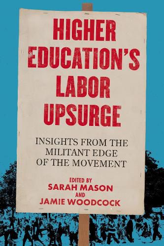 Cover image for Higher Education's Labor Upsurge