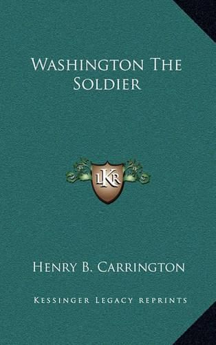 Washington the Soldier