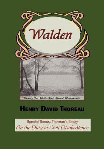 Cover image for Walden with Thoreau's Essay on the Duty of Civil Disobedience