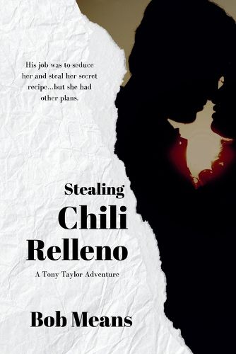 Cover image for Stealing Chili Relleno