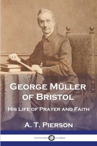 Cover image for George Mueller of Bristol