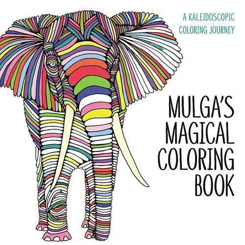 Cover image for Mulga's Magical Coloring Book: A Kaleidoscopic Coloring Journey