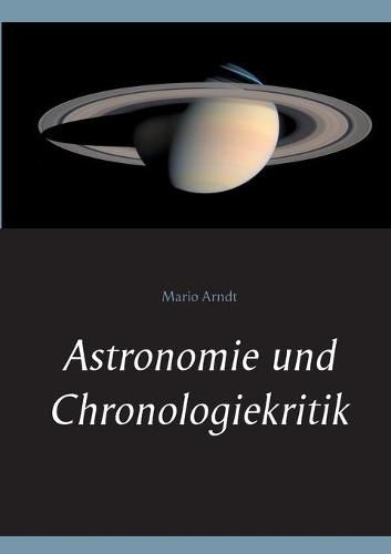 Astronomie und Chronologiekritik