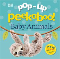 Cover image for Pop-Up Peekaboo! Baby Animals