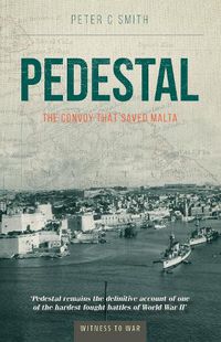 Cover image for Pedestal: The Convoy That Saved Malta