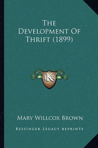 Cover image for The Development of Thrift (1899)