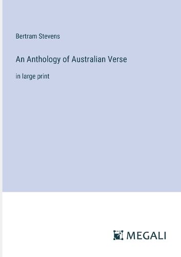 Cover image for An Anthology of Australian Verse