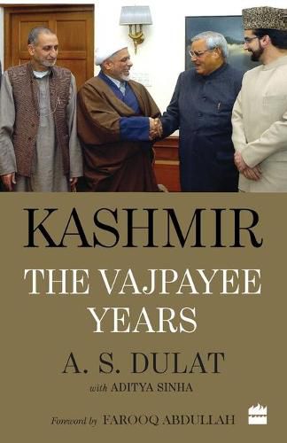 Cover image for Kashmir: The Vajpayee Years