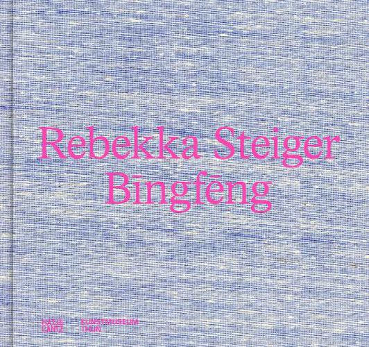 Cover image for Rebekka Steiger (Bilingual edition)