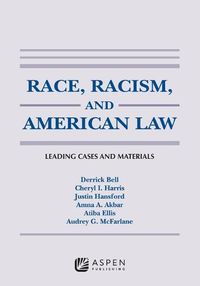 Cover image for Race, Racism, and American Law
