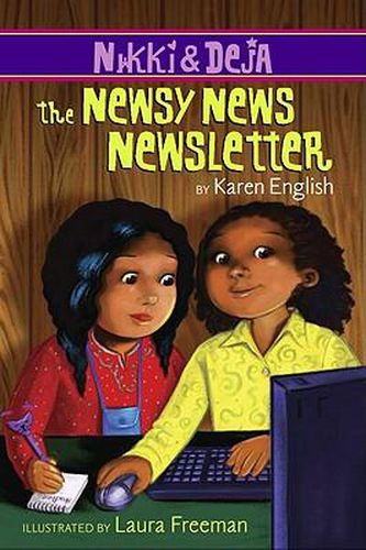 Cover image for Nikki and Deja: The Newsy News Newsletter: Nikki and Deja, Book Three