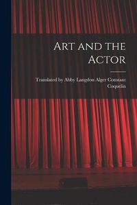 Cover image for Art and the Actor