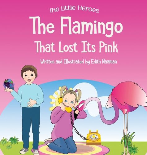 Cover image for The Flamingo That Lost its Pink