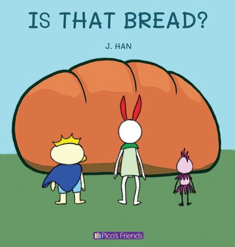 Cover image for Is That Bread?