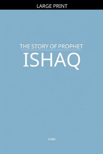 Cover image for The Story of Prophet Ishaq