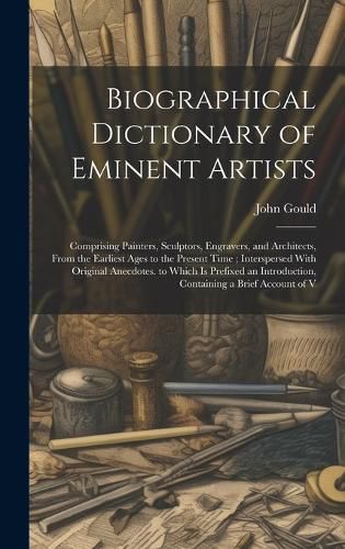 Cover image for Biographical Dictionary of Eminent Artists