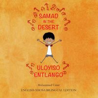 Cover image for Samad in the Desert (English-Xhosa Bilingual Edition)