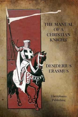 Cover image for The Manual of a Christian Knight