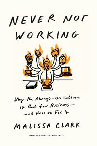 Cover image for Never Not Working