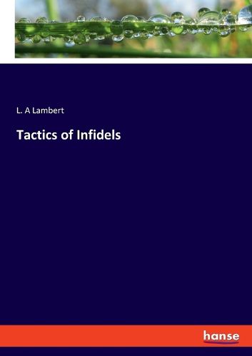 Cover image for Tactics of Infidels