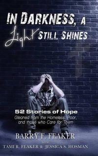 Cover image for In Darkness, a Light Still Shines: 52 Stories of Hope