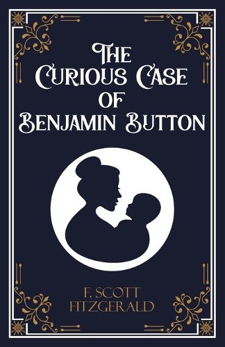 Cover image for The Curious Case of Benjamin Button (Edition1st)