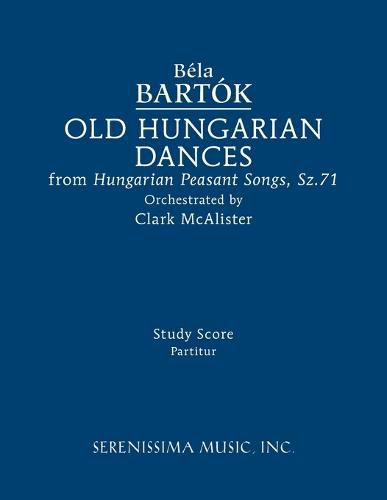 Cover image for Old Hungarian Dances: Study score