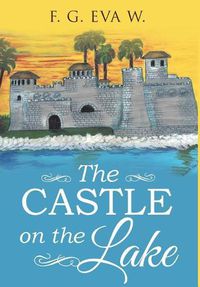 Cover image for The Castle on the Lake