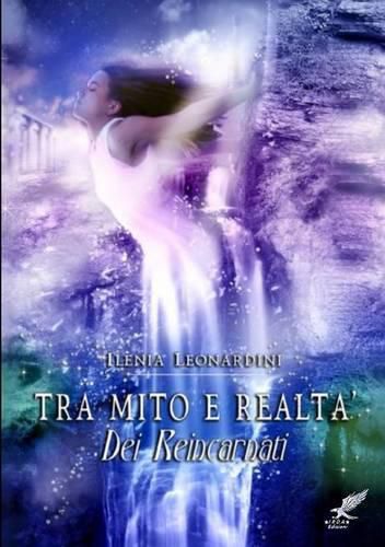 Cover image for Tra Mito e Realta ( Dei Reincarnati)
