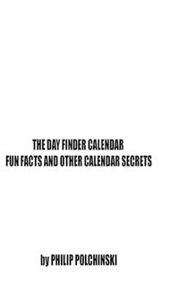 Cover image for The Day Finder Calendar