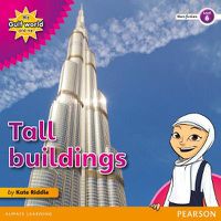 Cover image for My Gulf World and Me Level 6 non-fiction reader: Tall buildings