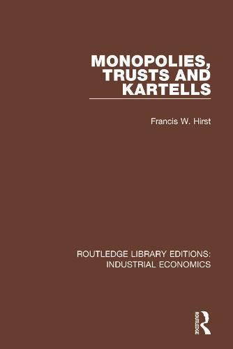 Cover image for Monopolies, Trusts and Kartells