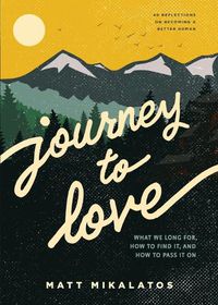 Cover image for Journey to Love