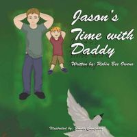 Cover image for Jason's Time With Daddy