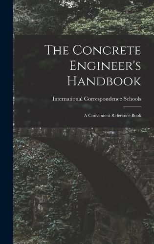 Cover image for The Concrete Engineer's Handbook