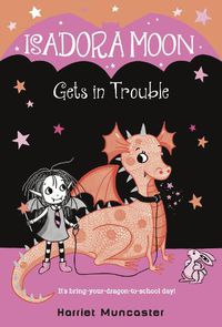 Cover image for Isadora Moon Gets in Trouble