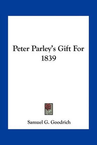 Peter Parley's Gift for 1839