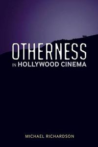 Cover image for Otherness in Hollywood Cinema