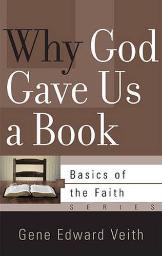 Cover image for Why God Gave Us a Book