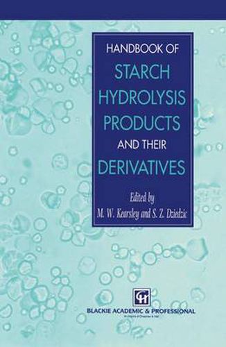 Cover image for Handbook of Starch Hydrolysis Products and their Derivatives