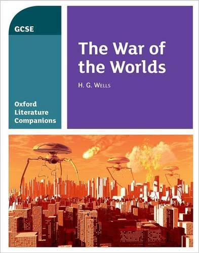 Cover image for Oxford Literature Companions: The War of the Worlds