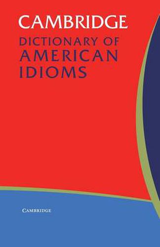 Cover image for Cambridge Dictionary of American Idioms