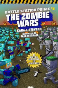 Cover image for Zombie Wars: An Unofficial Graphic Novel for Minecrafters