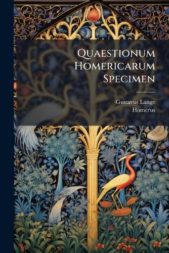 Cover image for Quaestionum Homericarum Specimen