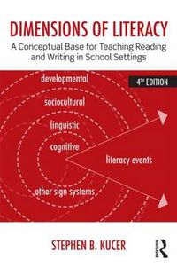 Cover image for Dimensions of Literacy: A Conceptual Base for Teaching Reading and Writing in School Settings