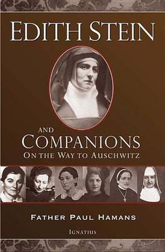 Cover image for Edith Stein and Companions: On the Way to Auschwitz