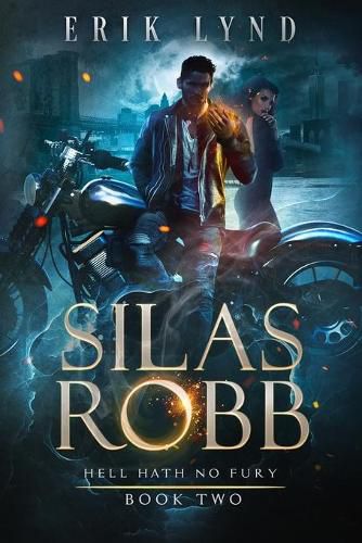 Cover image for Silas Robb: Hell Hath No Fury