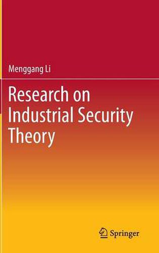 Cover image for Research on Industrial Security Theory